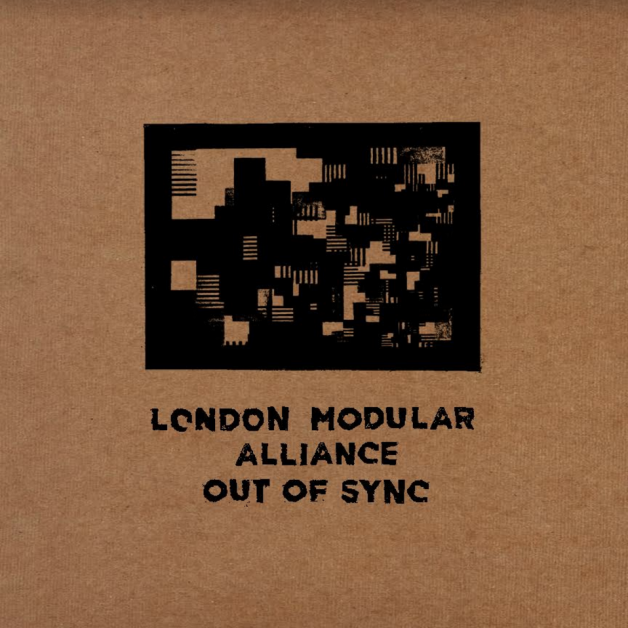 London Modular Alliance - Out of Sync : 12inch
