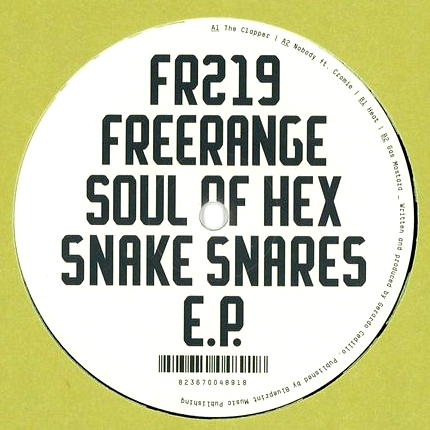 Soul Of Hex - SNAKE SNARES EP : 12inch