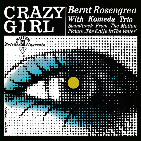 Bernt Rosengren With Komeda Trio - Knife In The Water