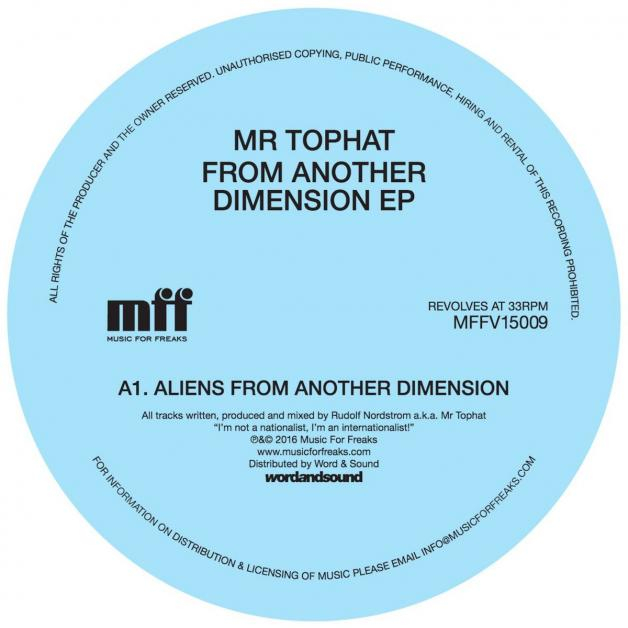Mr. Tophat - From Another Dimension Ep