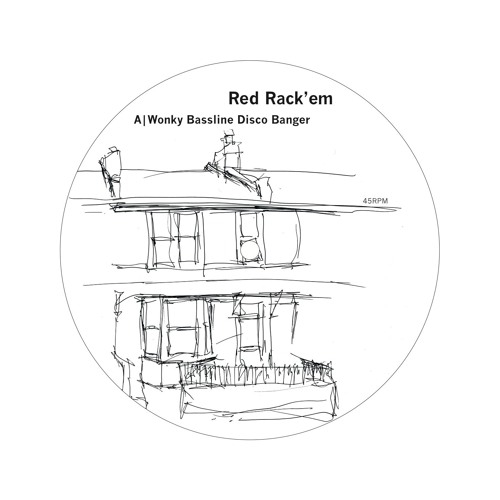 Red Rack'em - Wonky Bassline Disco Banger