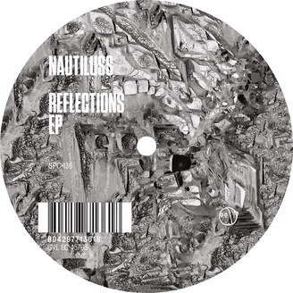 Nautiluss - Reflections EP : 12inch