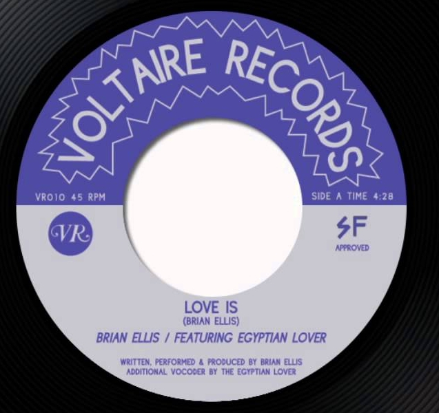 Brian Ellis - Love Is feat. EGYPTIAN LOVER