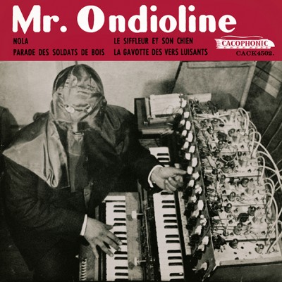 Mr. Ondioline - Mr. Ondioline : 7inch