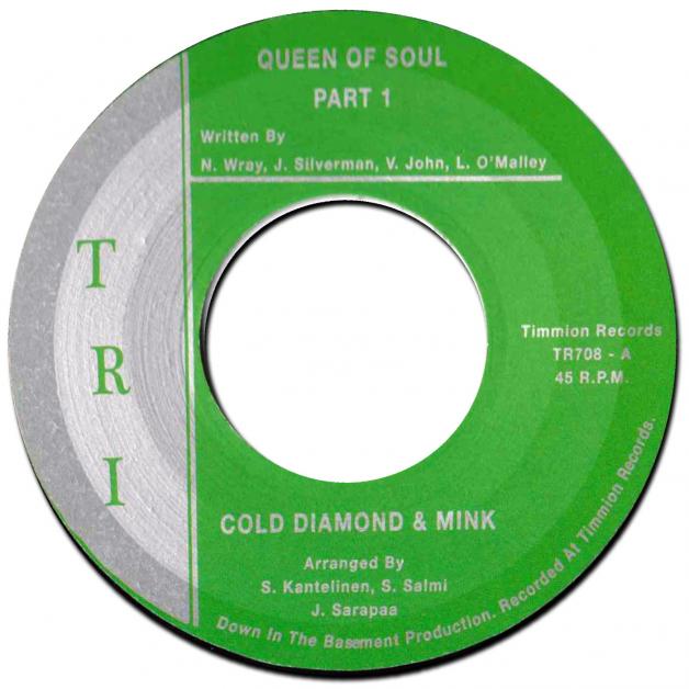 COLD DIAMOND &amp; MINK - Queen Of Soul : 7inch