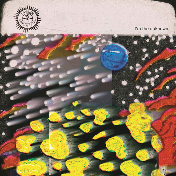 Cavern Of Anti-Matter - I'm the unknown
