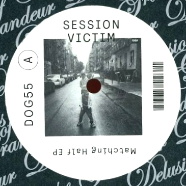 Session Victim - Matching Half EP : 12inch