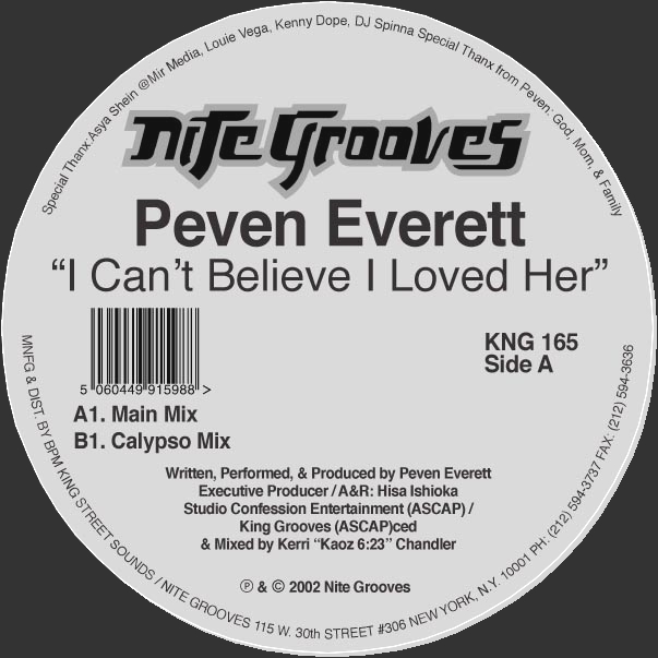 Peven Everett - I Can&#039;t Believe I Loved Her : 12inch
