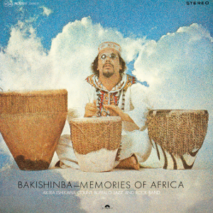 Akira Ishikawa（石川晶） - Bakishinba - Memories Of Africa（バキシンバ -アフリカの想い出-） : LP