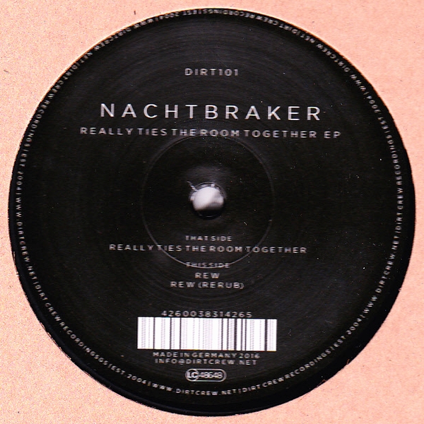 Nachtbraker - Really Ties The Room Together EP : 12inch