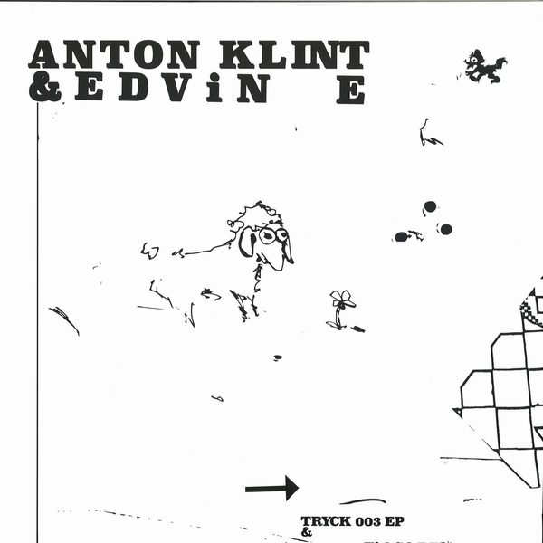 Anton Klint & Edvin E - Tryck003 Ep (incl. Tiago Remix) : 12inch