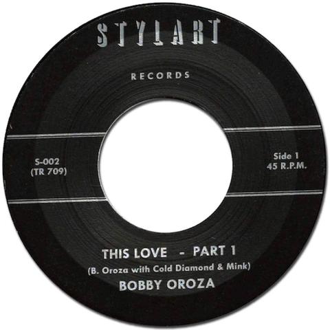 Bobby Oroza - This Love : 7inch