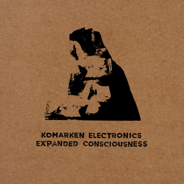 Komarken Electronics - Expanded Consciousness : 12inch