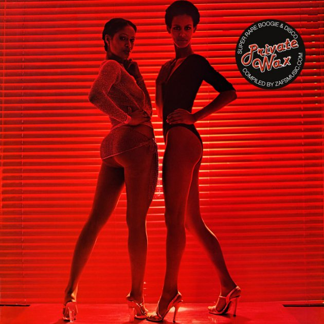Various - PRIVATE WAX - SUPER RARE DISCO & BOOGIE