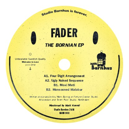 Fader - The Bornian Ep (vinyl Only) : 12inch