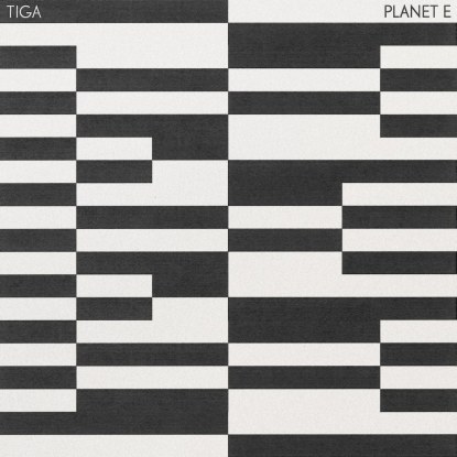 Tiga - Planet E (dense & Pika, Danny Daze, Mel&#233; : 12inch