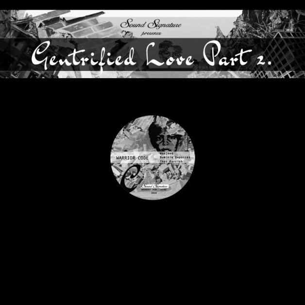Theo Parrish / Waajeed / Duminie Deporres - Gentrified Love Part.2 : 12inch