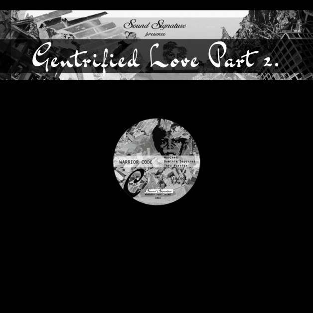 Theo Parrish / Waajeed / Duminie Deporres - Gentrified Love Part.2