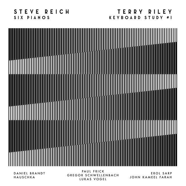 Hauschka, Erol Sarp(Grandbrothers), Daniel Brandt, Etc - Steve Reich -Six Pianos / Terry Rilley - Keyboard Study #1 : LP