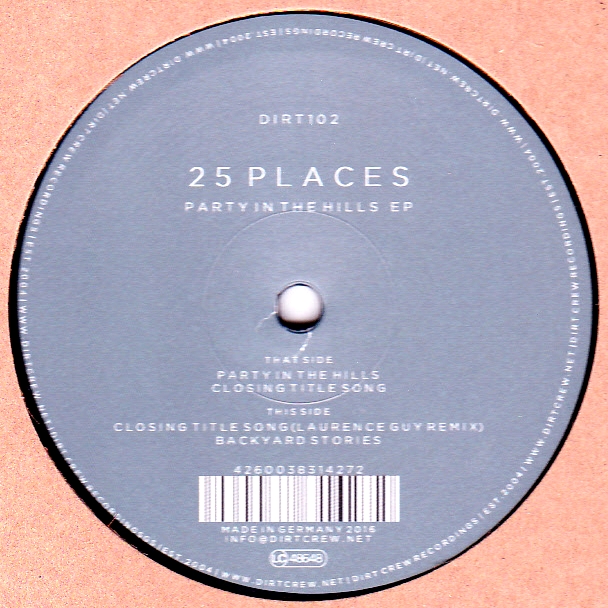 25 Places - Party In The Hills EP (Laurence Guy Remix) : 12inch