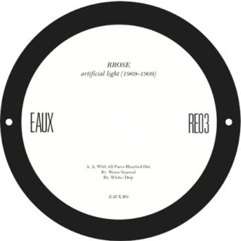 Rrose - Artificial Light (1969-1909) : 12inch