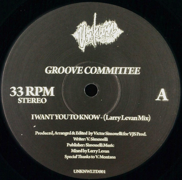 Groove Committee - I Want You To Know (Larry Levan Mixes) : 12inch