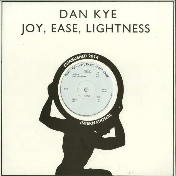Dan Kye - Joy, Ease, Lightness : 12inch