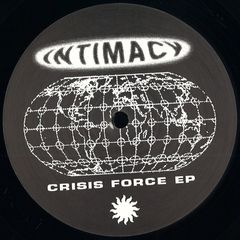 Intimacy - Crisis Force EP : 12inch