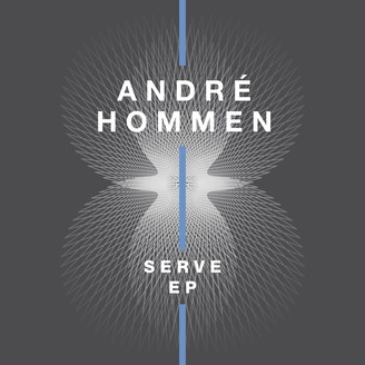 Andre Hommen - Serve EP