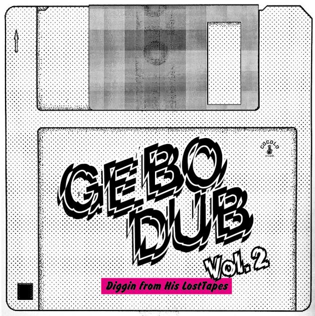 Gebo - Gebo Dub Vol&#8203;.&#8203;2 : CD