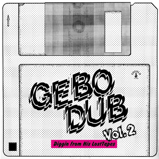 Gebo - Gebo Dub Vol​.​2