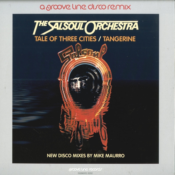The Salsoul Orchestra - Tale of Three Cities / Tangerine (Mike Maurro Disco Remixes) : 12inch