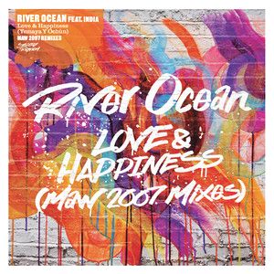 River Ocean - Love &amp; Happiness (Maw 2007 Mixes) : 12inch
