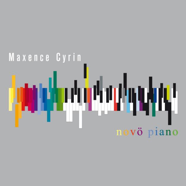 Maxence Cyrin - Nov&#246; Piano : LP