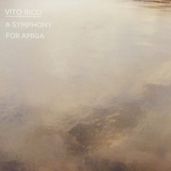 Vito Ricci - A Symphony For Amiga : LP