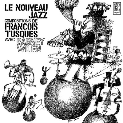 Francois Tusques /Barney Wilen - Le Nouveau Jazz