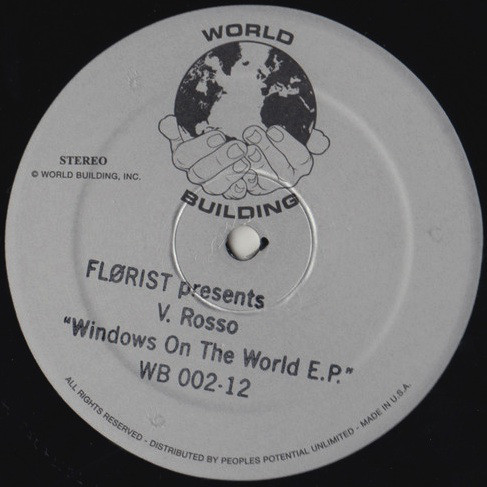 Florist Presents V.Rosso - Windows On The World : 12inch