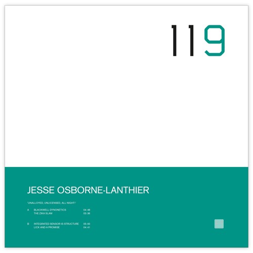 Jesse Osborne-Lanthier - Unalloyed, Unlicensed, All Night! : 12inch