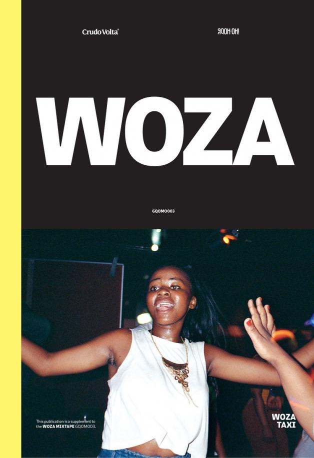 Gqom Oh! X Crudo Zine - Woza: Gqom Oh! x Crudo Volta Zine