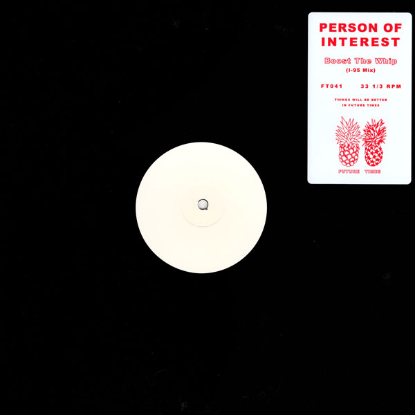 Person Of Interest - Boost The Whip (I-95 Mix)