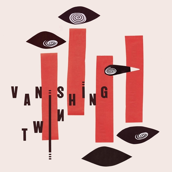 Vanishing Twin - Choose Your Own Adventure : LP