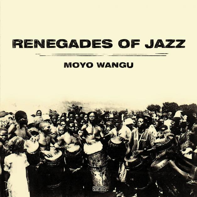 Renegades Of Jazz - Moyo Wangu : CD