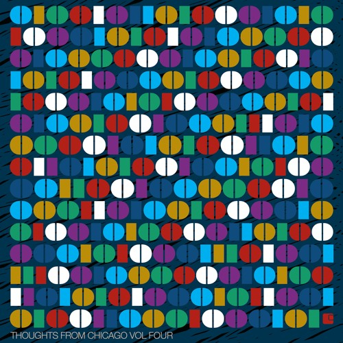 Various - Thoughts From Chicago Vol. 4