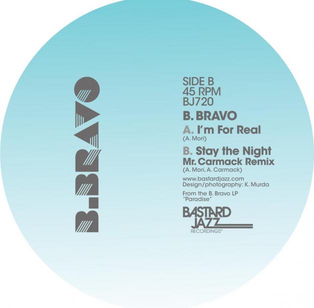 B.Bravo - I'm For Real : 7inch