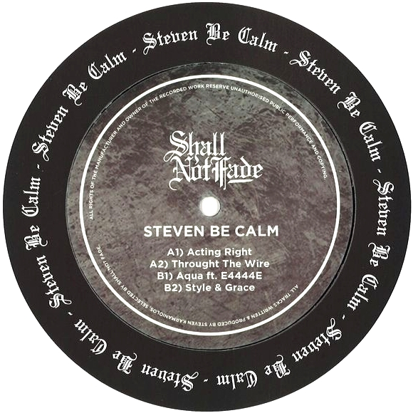 Steven Be Calm - Actin' Right