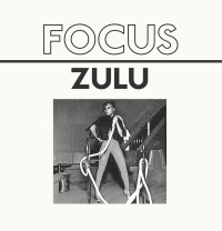 Focus - Zulu EP : 12inch
