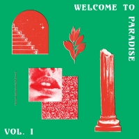 Various - Welcome To Paradise (Italian Dream House 89-93) - VOL.1 : 2LP