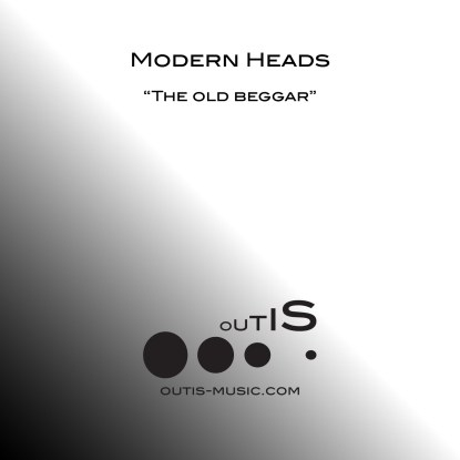 Modern Heads - The Old Beggar