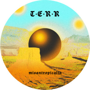 Terr - Misantropicalia : 12inch