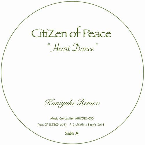 Citizen Of Peace - Remix (Kuniyuki/CALM) : 12inch